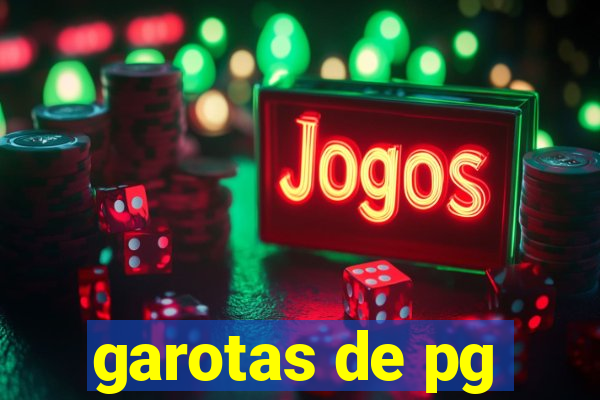 garotas de pg